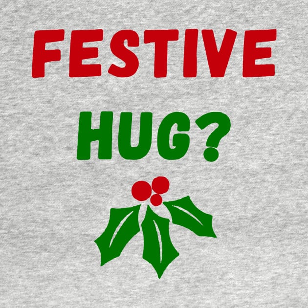 Festive Hug by Blackhearttees